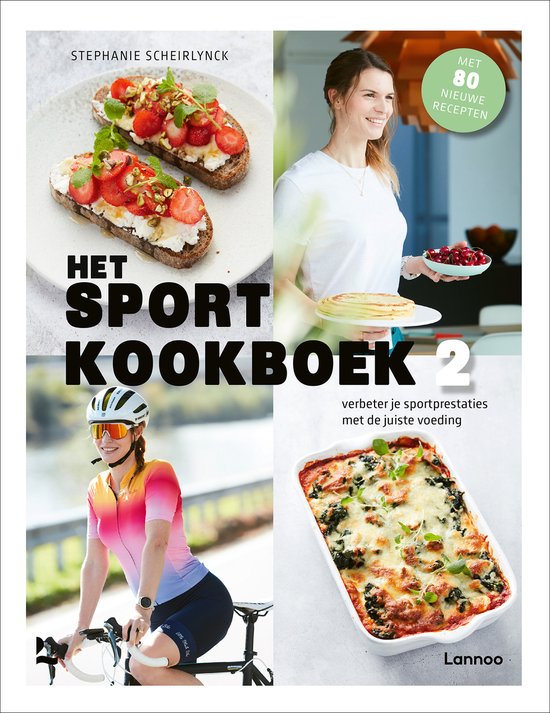 Het sportkookboek 2, Stephanie Scheirlynck, omslag met gerechten en een wielrenster, tweedehands