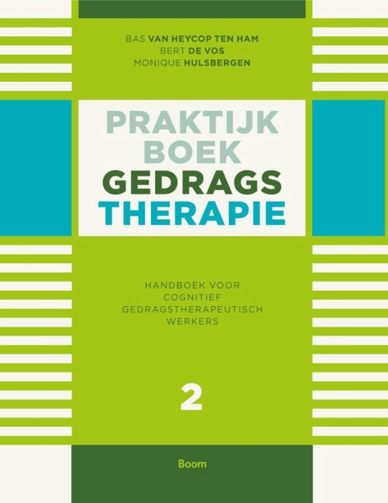 Boek-Praktijkboek gedragstherapie Deel 2 Handboek voor cognitief gedragstherapeutisch werkers-tweedehands