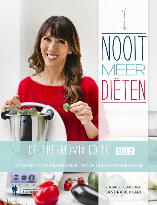 Boek-Nooit meer diëten De Thermomix editie 2-tweedehands