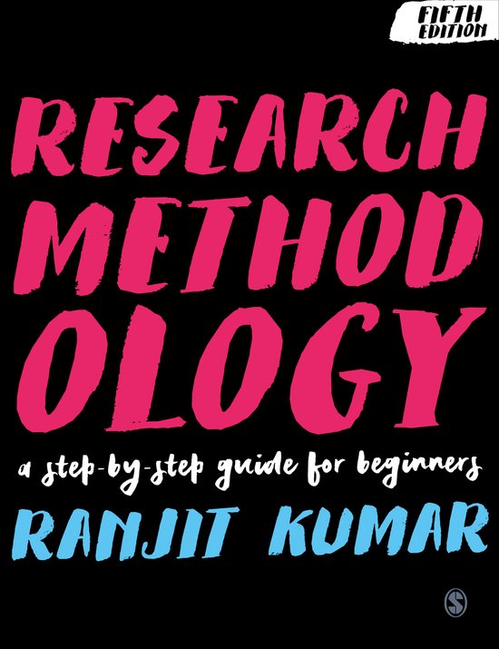 Research Methodology, a step-by-step guide for beginners, fifth edition, Ranjit Kumar, zwarte omslag, tweedehands