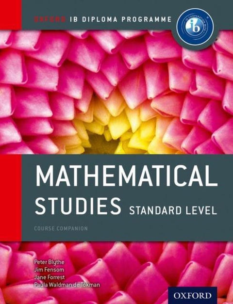 Blythe, P: IB Mathematical Studies SL Course Book