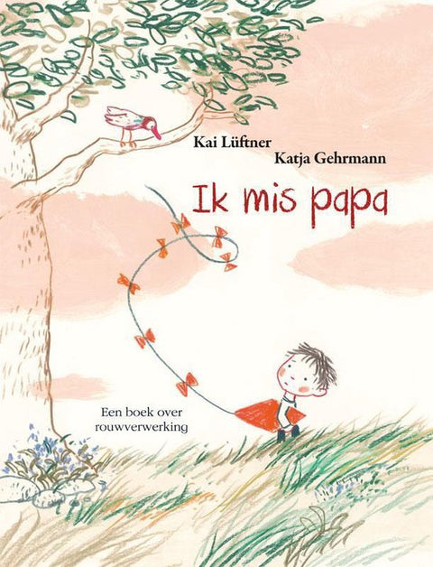 Ik mis papa