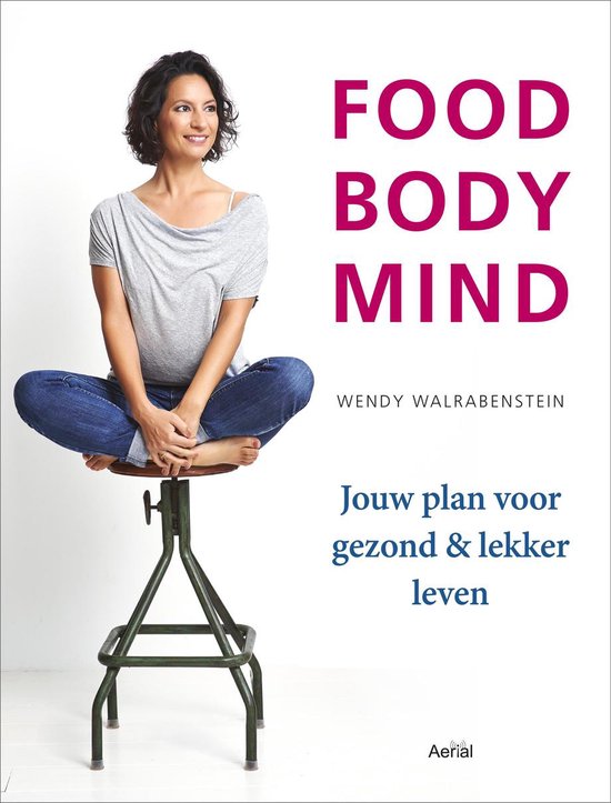 Food body mind, Wendy Walrabenstein, boekomslag voorkant met een vrouw op een kruk, tweedehands