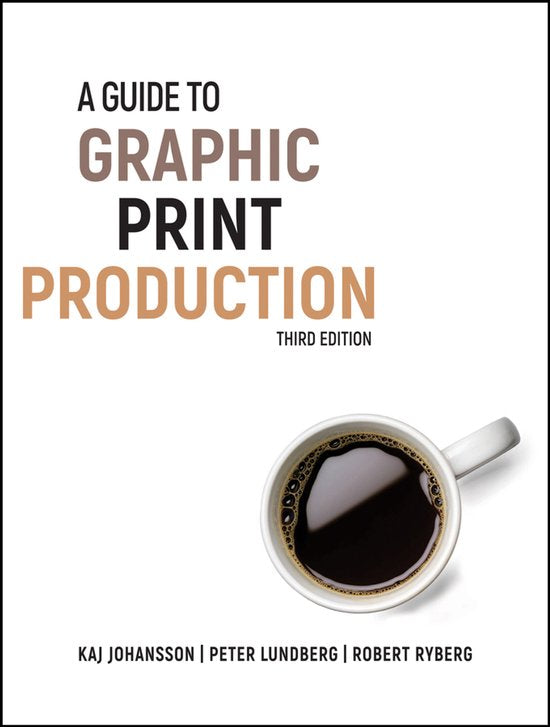 Guide To Graphic Print Production 3rd