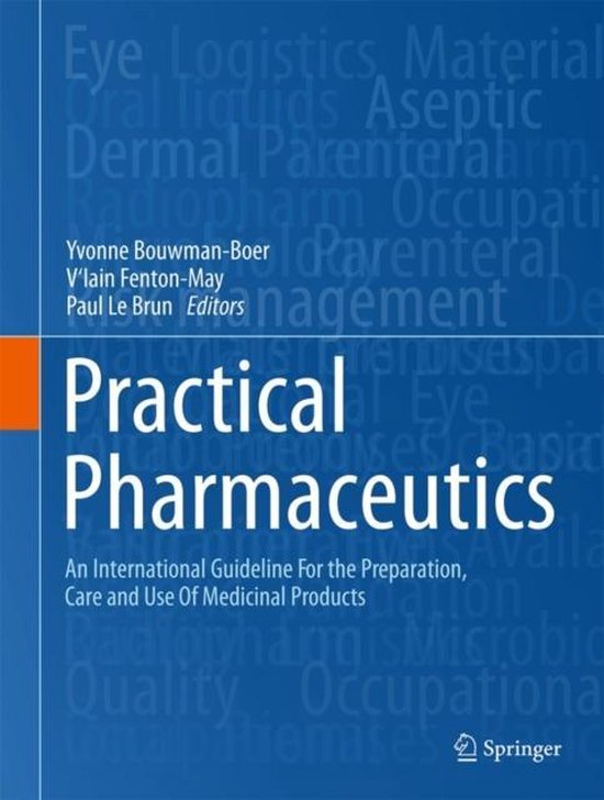 Practical Pharmaceutics, An International Guideline, Yvonne Bouwman-Boer e.a., blauwe omslag, tweedehands