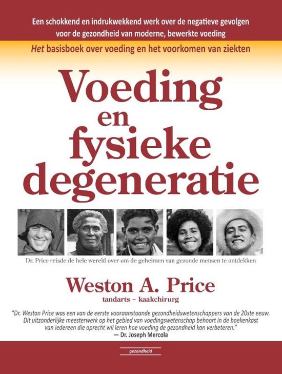 Boek-Voeding en fysieke degeneratie-tweedehands