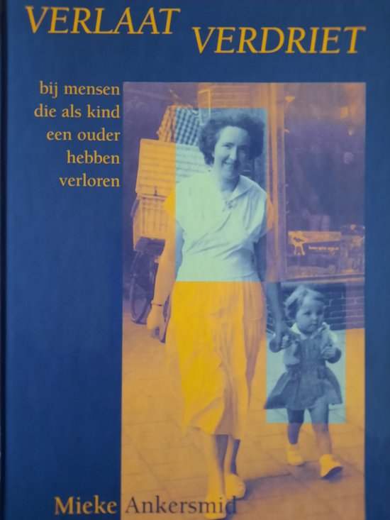 Verlaat verdriet, Mieke Ankersmid, boekomslag voorkant, tweedehands