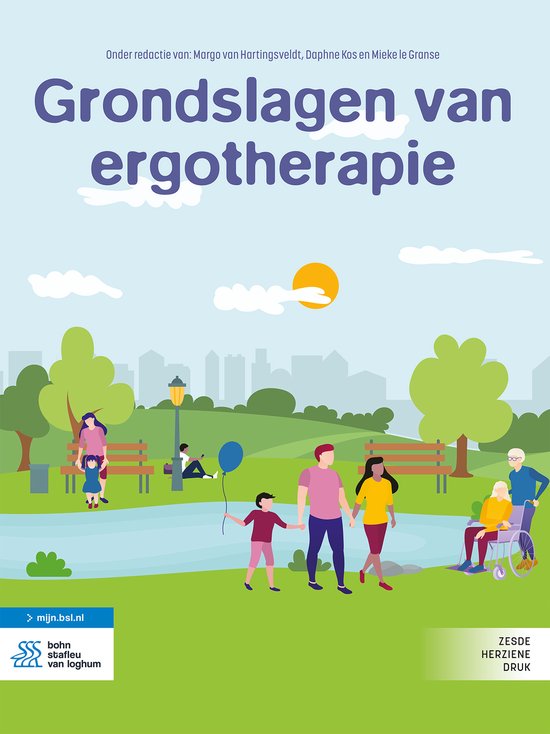 Grondslagen van ergotherapie, Van Hartingsveldt, Kos en Le Granse, Bohn Stafleu omslag met park, zesde druk, tweedehands