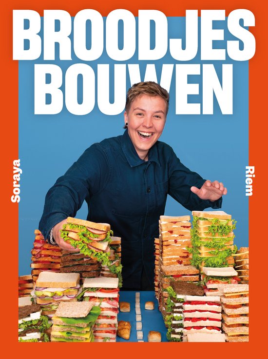 Broodjes bouwen, Soraya Riem, oranje omslag met een lachende persoon achter stapels broodjes, tweedehands