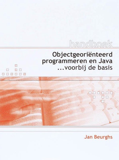 Boek-Handboek Object georienteerd programmeren en Java-tweedehands