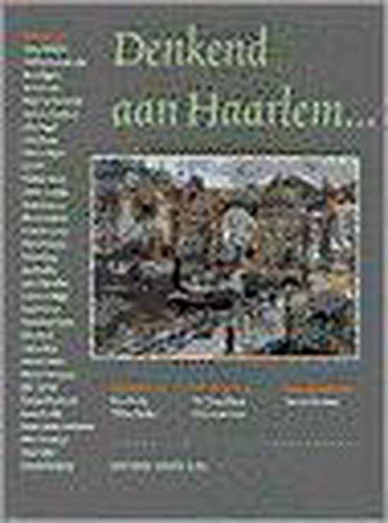 Boek-Denkend aan Haarlem ...-tweedehands