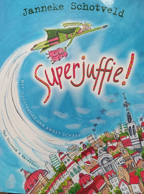 Superjuffie!