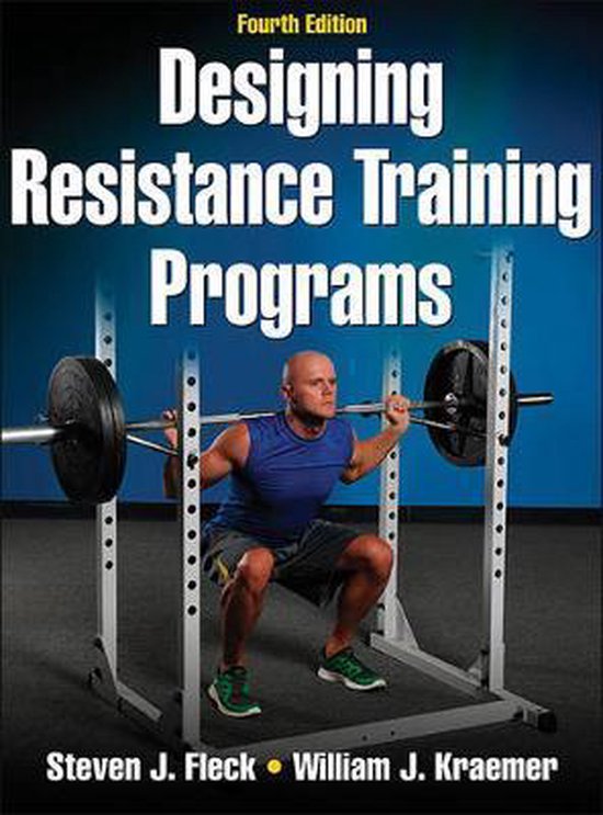 Designing Resistance Training Programs, vierde editie, Steven J. Fleck en William J. Kraemer, man met halter, tweedehands