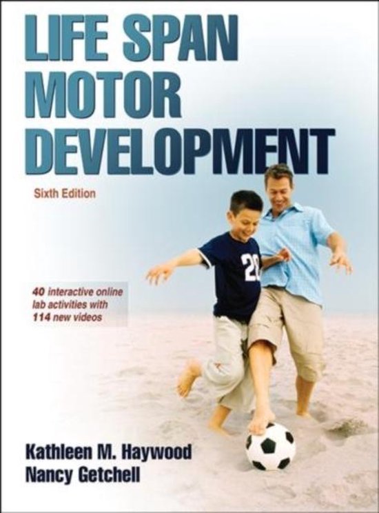 Life Span Motor Development, Kathleen M. Haywood en Nancy Getchell, Sixth Edition, omslag met twee voetballers, tweedehands