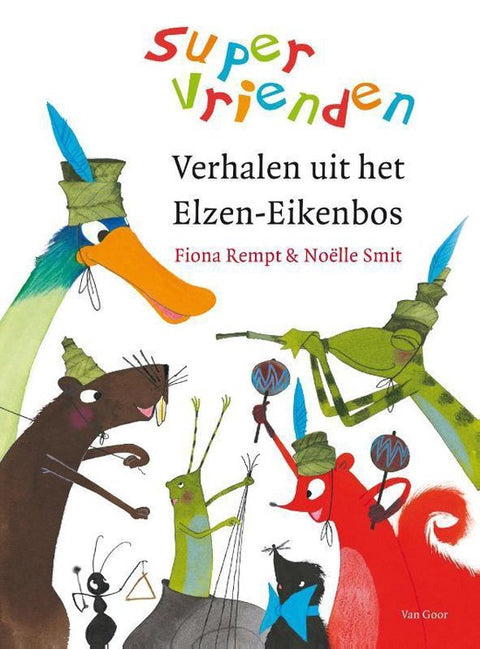 Boek-Supervrienden - Verhalen uit het Elzen-Eikenbos-tweedehands