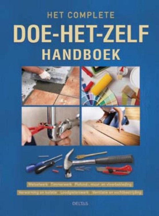 Het complete doe-het-zelf handboek, Michel Galy, boekomslag voorkant, tweedehands