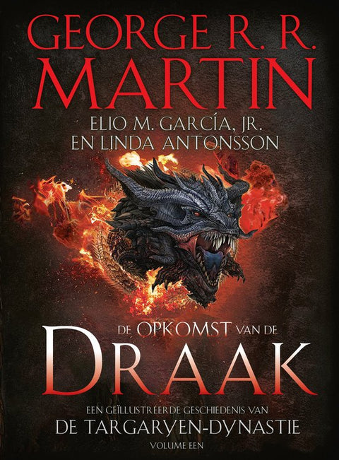 De wereld van het lied van ijs en vuur - De Opkomst van de Draak