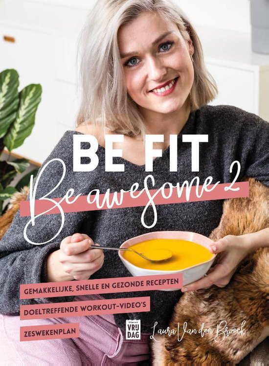 Be fit, be awesome 2, Laura Van den Broeck, omslag met een vrouw en een kom soep, tweedehands