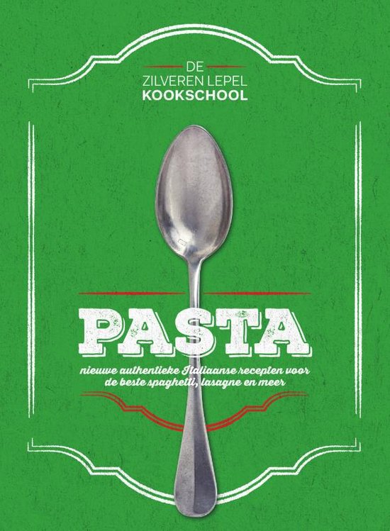 Boek-De Zilveren Lepel Kookschool - Pasta-tweedehands