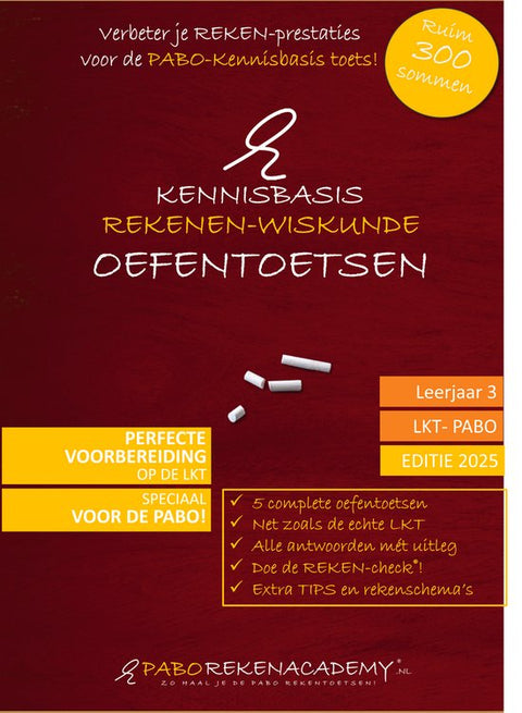 Boek-Kennisbasis rekenen–wiskunde Pabo | LKT oefentoetsen boek JAAR 3 | 5 complete oefentoetsen | Alle antwoorden mét uitleg | Tips en rekenschema’s | 330 LKT rekenvragen-tweedehands