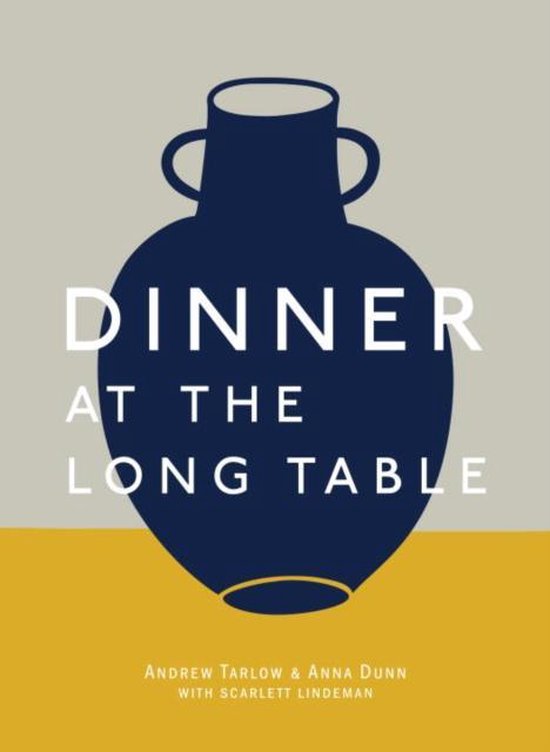 Dinner at the Long Table, Andrew Tarlow en Anna Dunn, omslag met een blauwe kruik, tweedehands