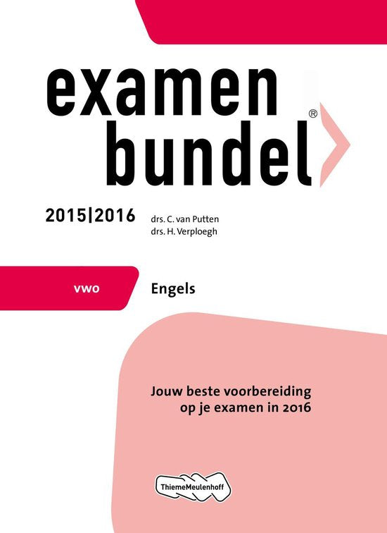 Examenbundel 2015/2016 vwo Engels, C. van Putten en H. Verploegh, witte omslag met roze en rode vlakken, tweedehands