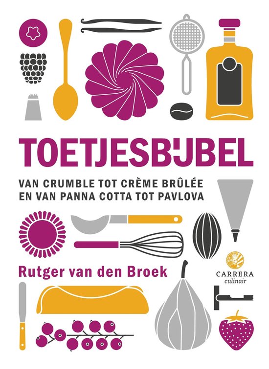 Toetjesbijbel, Rutger van den Broek, Kookbijbels, boekomslag voorkant met getekend bakgerei, tweedehands