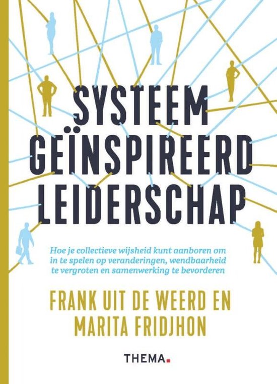 Systeem Geïnspireerd Leiderschap, Frank Uit de Weerd, boekomslag voorkant met een netwerk van figuren, tweedehands