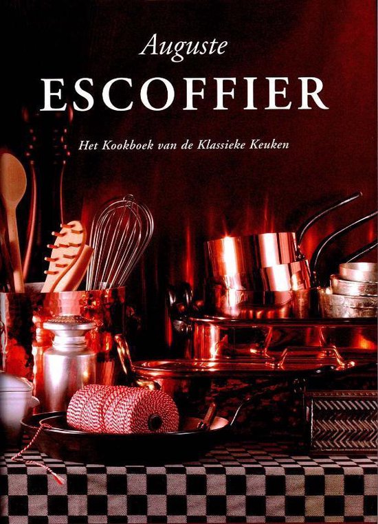 Het kookboek van de klassieke keuken, Auguste Escoffier, rode omslag met koperen pannen en keukengerei, tweedehands