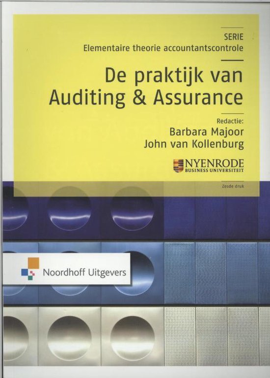 De praktijk van Auditing & Assurance, zesde druk, Barbara Majoor en John van Kollenburg, gele omslag, tweedehands