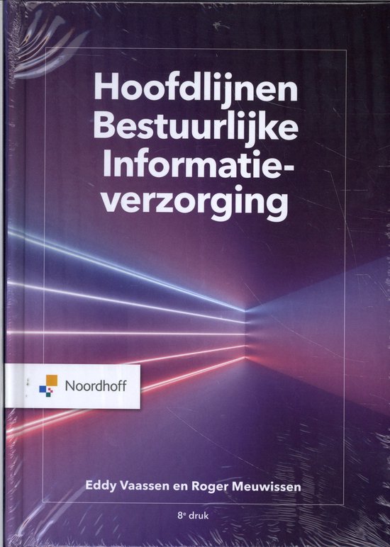 Hoofdlijnen bestuurlijke informatieverzorging, Eddy Vaassen en Roger Meuwissen, Noordhoff paarse omslag, 8e druk, tweedehands