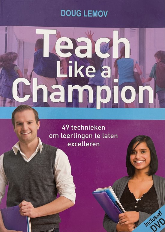 Teach Like a Champion 49 technieken om leerlingen te laten excelleren, Doug Lemov, paarse omslag met docenten, tweedehands