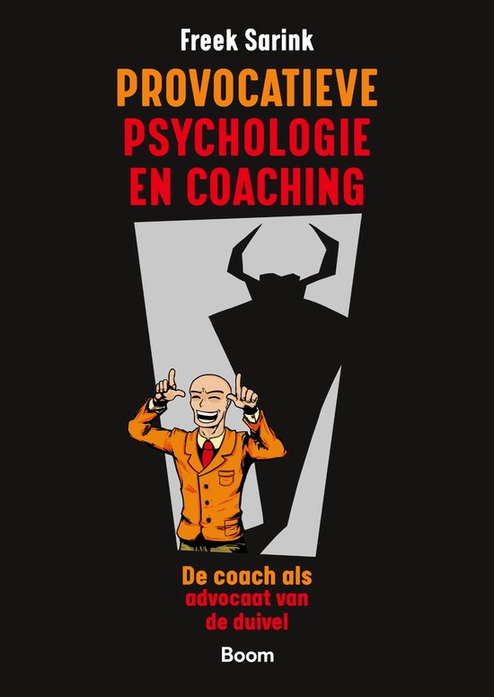 Provocatieve psychologie en coaching, Freek Sarink, boekomslag voorkant met een man met een duivelsschaduw, tweedehands