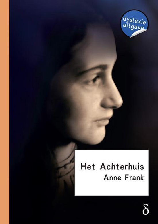 Het Achterhuis, Anne Frank, dyslexie-uitgave, donkere omslag met een portret van Anne Frank, tweedehands