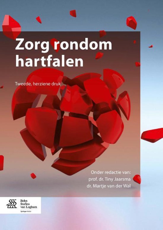 Zorg rondom hartfalen, Tiny Jaarsma en Martje van der Wal, Bohn Stafleu omslag met gebroken rood hart, tweedehands