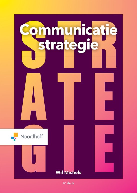 Communicatiestrategie, Wil Michels, 4e druk, Noordhoff, paars-roze omslag, tweedehands