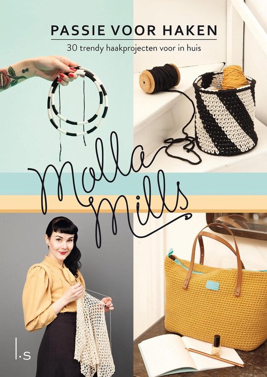 Passie voor haken, 30 trendy haakprojecten voor in huis, Molla Mills, omslag met gehaakte tassen en manden, tweedehands