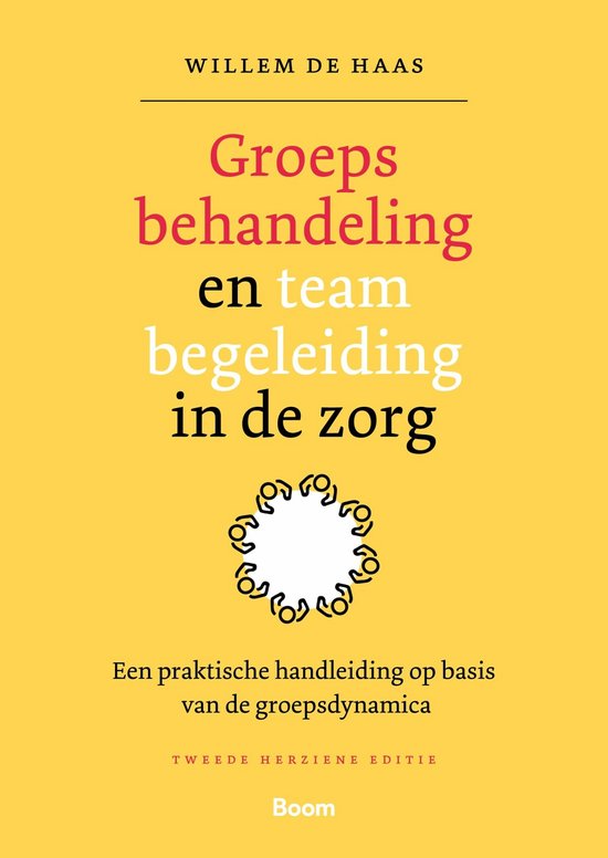 Boek-Groepsbehandeling en teambegeleiding in de zorg-tweedehands