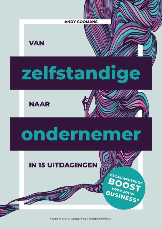 Van zelfstandige naar ondernemer in 15 uitdagingen, Andy Coomans, boekomslag met een kleurrijk lint, tweedehands