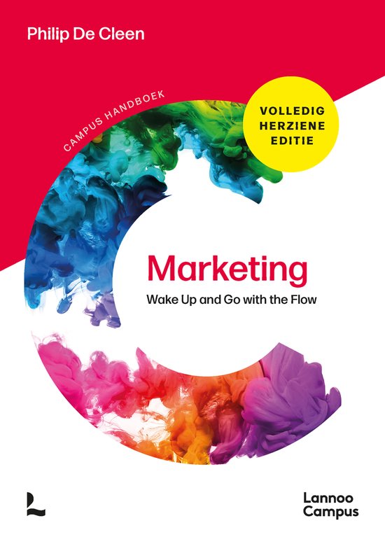 Marketing, Wake Up and Go with the Flow, volledig herziene editie, Philip De Cleen, omslag met gekleurde inkt, tweedehands