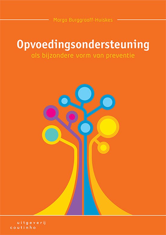 Opvoedingsondersteuning als bijzondere vorm van preventie, Marga Burggraaff-Huiskes, boekomslag voorkant, tweedehands