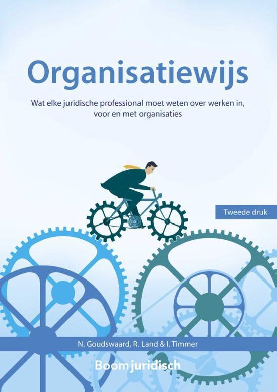 Organisatiewijs, tweede druk, N. Goudswaard, R. Land en I. Timmer, omslag met tandwielen en een fietser, tweedehands