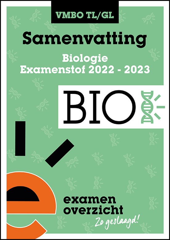 Samenvatting Biologie VMBO TL/GL, examenstof 2022-2023, ExamenOverzicht, groene omslag, tweedehands