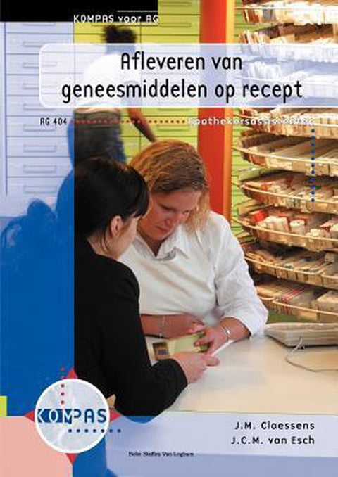 Boek-Afleveren Van Geneesmiddelen Op Recept-tweedehands