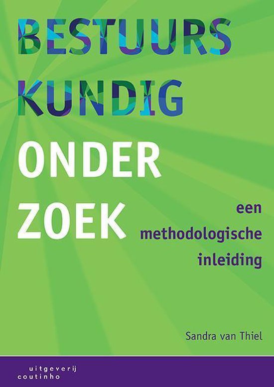 Bestuurskundig onderzoek, een methodologische inleiding, Sandra van Thiel, groene omslag, tweedehands