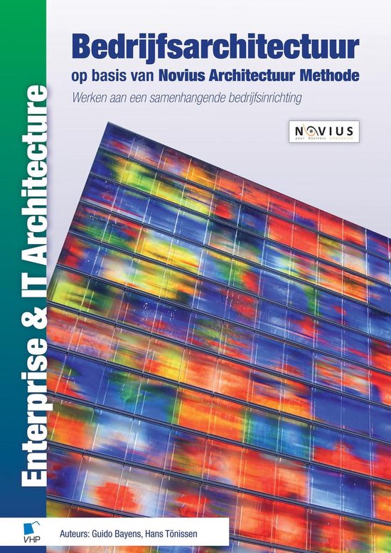 Boek-Enterprise & Architecture - Bedrijfsarchitectuur op basis van Novius Architectuur Methode-tweedehands