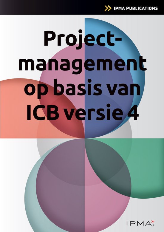 Boek-IPMA series - Projectmanagement op basis van ICB4-tweedehands