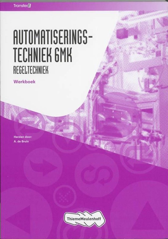 Boek-TransferE - TransferE Automatiseringstechniek 6mk Leerwerkboek-tweedehands