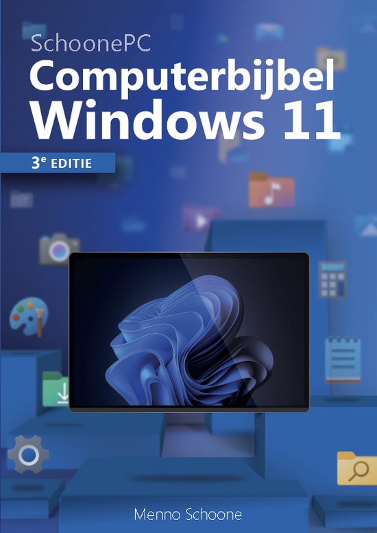 Computerbijbel voor Windows 11, SchoonePC, 3e editie, Menno Schoone, blauwe omslag met een laptop, tweedehands