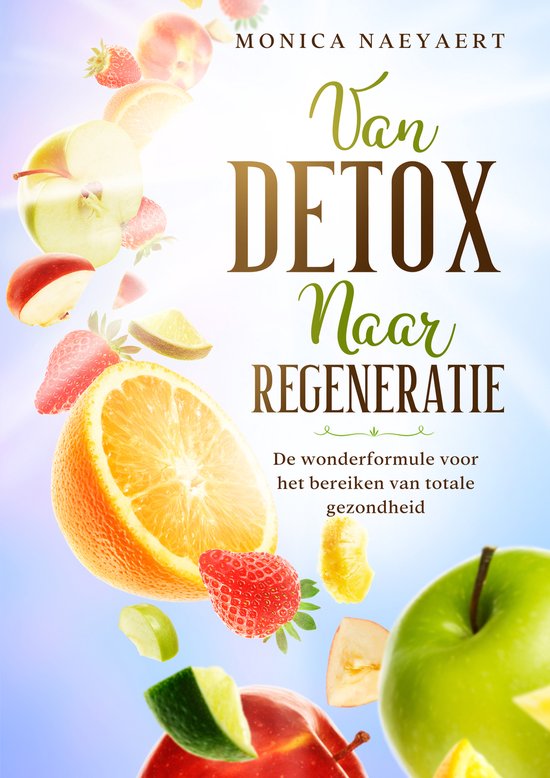 Boek-Van Detox naar Regeneratie-tweedehands